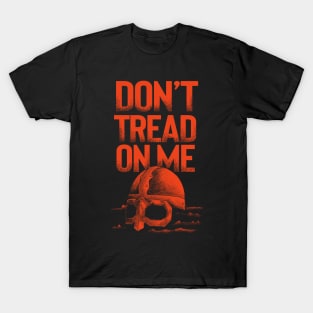 DON'T TREAD ON ME T-Shirt